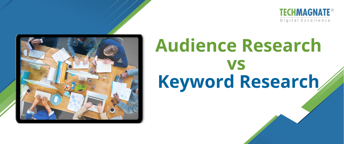 Audience Research v_s Keyword Research