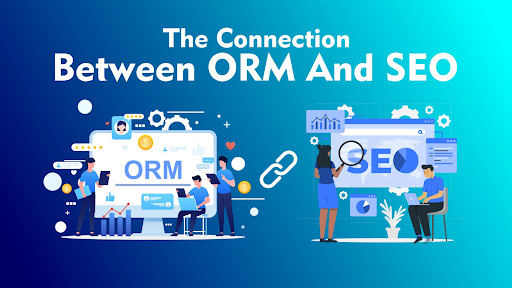 Connection between ORM and SEO