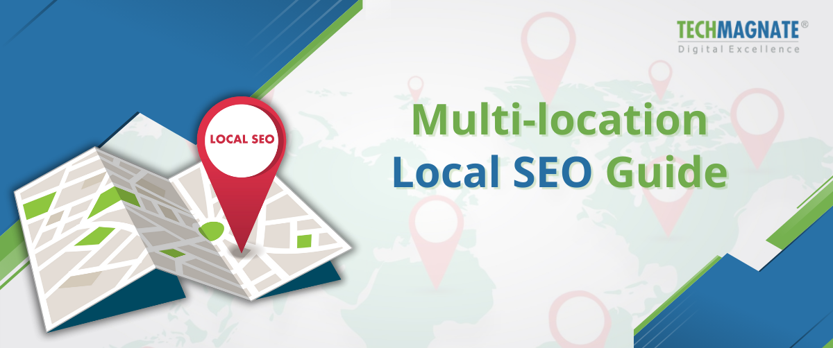 Multi-location Local SEO Guide
