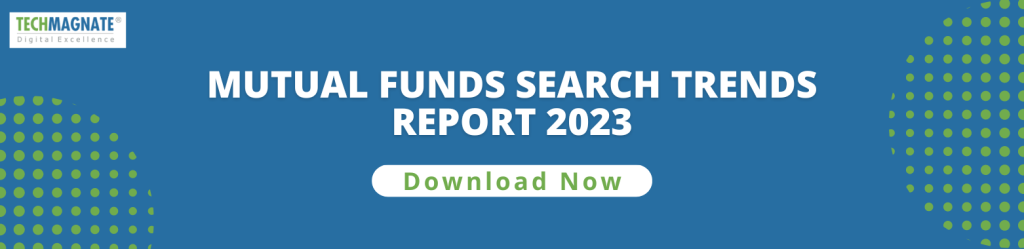 Mutual Funds Search Trends Report 2023