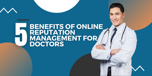 Online reputation management for doctors
