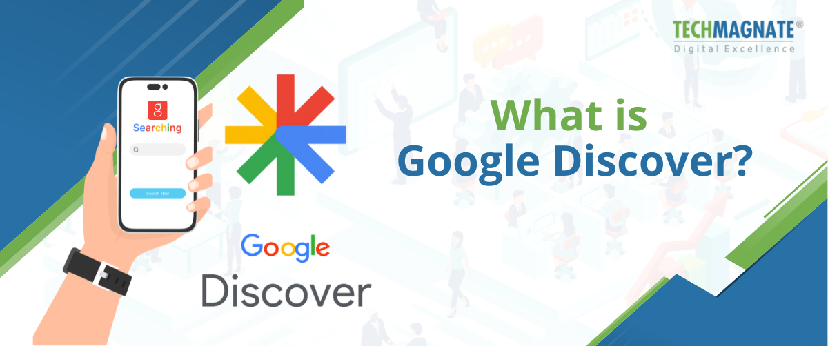 What is Google Discover
